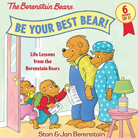 Be Your Best Bear!: Life Lessons from the Berenstain Bears - Jan Berenstain [KSIĄŻKA]