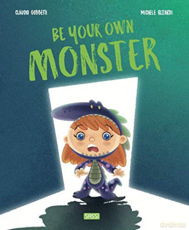 Be Your Own Monster (Picture Books) - Claudio Gobbetti [KSIĄŻKA]