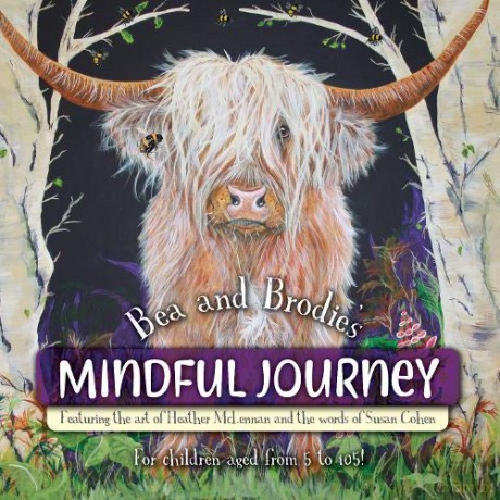 Bea and Brodie's Mindful Journey - Susan Cohen [KSIĄŻKA]