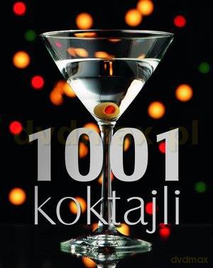 1001 koktajli [KSIĄŻKA]