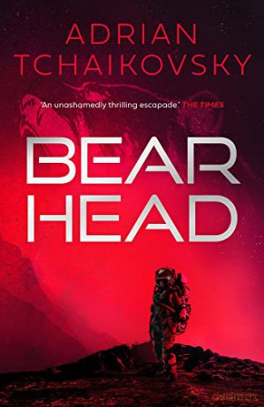 Bear Head: Volume 2 (Dogs of War) - Adrian Tchaikovsky [KSIĄŻKA]