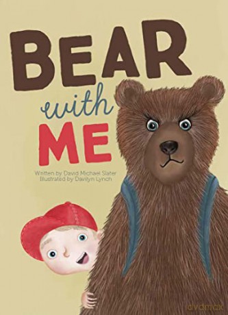 Bear with Me - David Michael Slater [KSIĄŻKA]