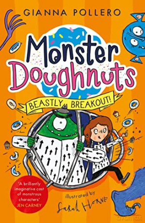 Beastly Breakout! (Monster Doughnuts 3) - Gianna Pollero [KSIĄŻKA]