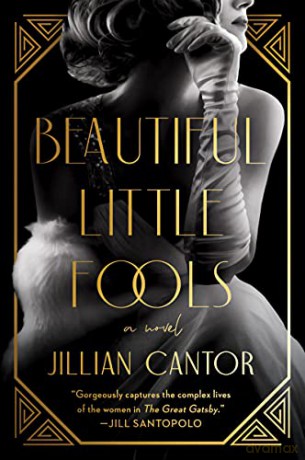 Beautiful Little Fools - Jillian Cantor [KSIĄŻKA]