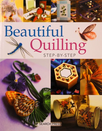 Beautiful Quilling Step-by-Step - Diane Boden [KSIĄŻKA]
