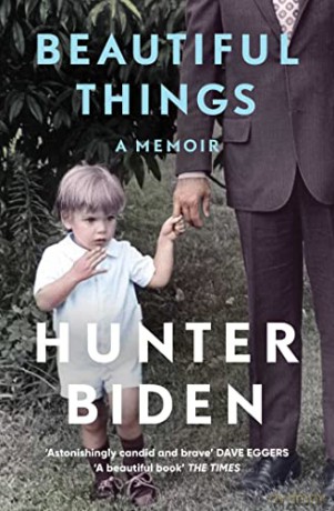 Beautiful Things: A Memoir - Hunter Biden [KSIĄŻKA]