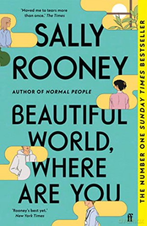 Beautiful World, Where Are You: Sunday Times number one bestseller - Sally Rooney [KSIĄŻKA]