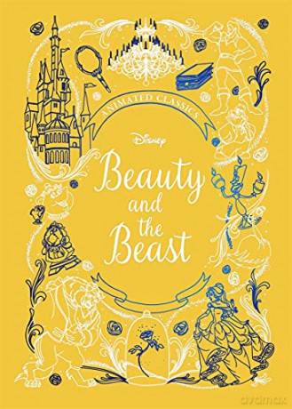 Beauty and the Beast (Disney Animated Classics): A deluxe gift book of the classic film - collect them all! - Sally Morgan [KSIĄŻKA]