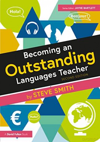 Becoming an Outstanding Languages Teacher (Becoming an Outstanding Teacher) - Steve Smith [KSIĄŻKA]