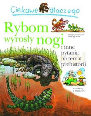 Ciekawe dlaczego rybom wyrosły nogi - Jackie Gaff [KSIĄŻKA]