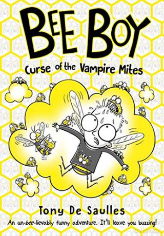 Bee Boy: Curse of the Vampire Mites - Tony De Saulles [KSIĄŻKA]