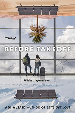 Before Takeoff - Adi Alsaid [KSIĄŻKA]
