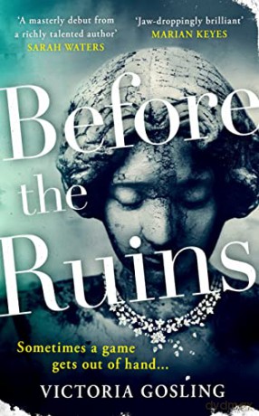 Before the Ruins - Victoria Gosling [KSIĄŻKA]