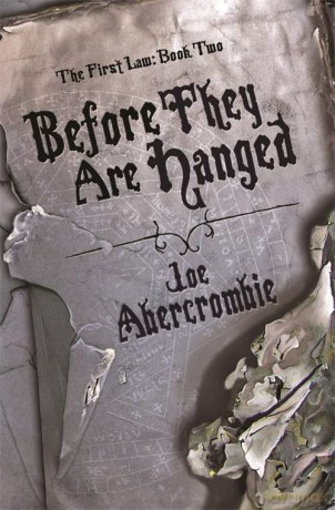 Before They Are Hanged: Book Two (The First Law) - Joe Abercrombie [KSIĄŻKA]