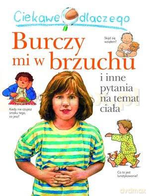 Ciekawe dlaczego burczy mi w brzuchu - Brigid Avison [KSIĄŻKA]