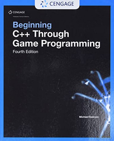 Beginning C++ Through Game Programming - Michael Dawson [KSIĄŻKA]