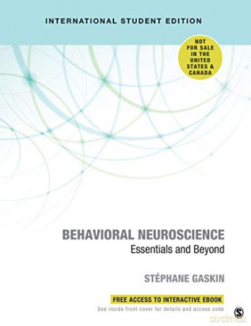 Behavioral Neuroscience - International Student Edition: Essentials and Beyond - Stéphane Gaskin [KSIĄŻKA]