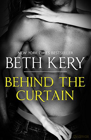 Behind The Curtain - Beth Kery [KSIĄŻKA]
