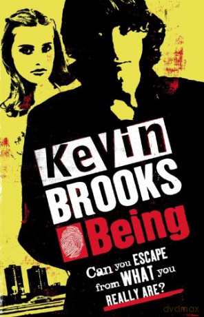 Being - Kevin Brooks [KSIĄŻKA]