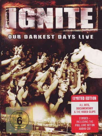 Ignite: Our Darkest Days Live Ltd. Editon (digipack) [CD]+[DVD]