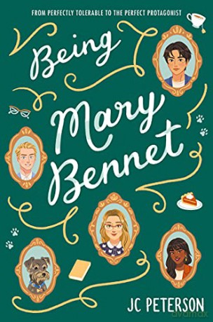 Being Mary Bennet - J. C. Peterson [KSIĄŻKA]