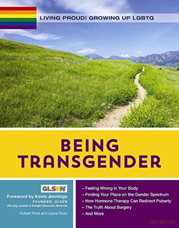Being Transgender: 10 (Living Proud! Growing Up LGBTQ) - Robert Rodi [KSIĄŻKA]