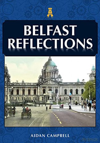 Belfast Reflections - Aidan Campbell [KSIĄŻKA]