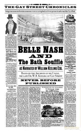 Belle Nash and the Bath Souffle (The Gay Street Chronicles) - William Keeling [KSIĄŻKA]