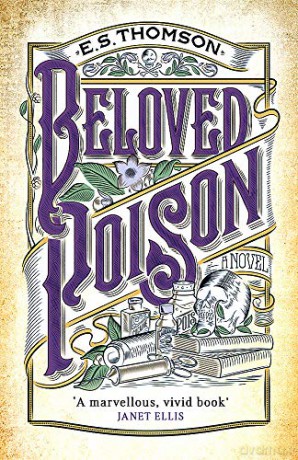 Beloved Poison: A page-turning thriller full of dark secrets (Jem Flockhart) - E. S. Thomson [KSIĄŻKA]