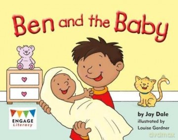 Ben and the Baby (Engage Literacy Red) - Jay Dale [KSIĄŻKA]