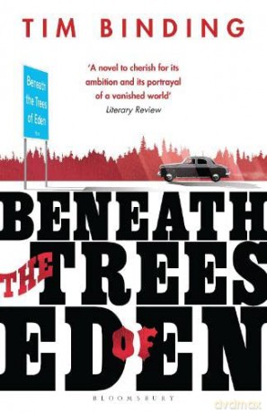 Beneath the Trees of Eden - Tim Binding [KSIĄŻKA]