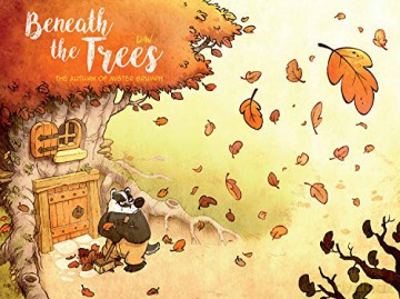 Beneath the Trees: The Autumn of Mister Grumpf (Beneath the trees, 1) - Dav [KSIĄŻKA]