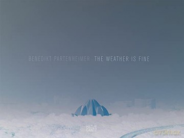 Benedikt Partenheimer: The Weather is Fine - Nadine Barth [KSIĄŻKA]