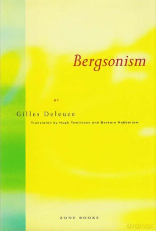 Bergsonism (Zone Books) - G Deleuze [KSIĄŻKA]