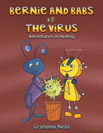Bernie and Babs vs the Virus - Grandma Ness [KSIĄŻKA]
