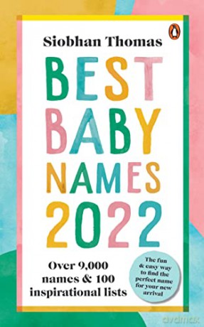 Best Baby Names 2022 - Siobhan Thomas [KSIĄŻKA]