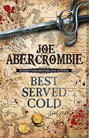 Best Served Cold (World of the First Law) - Joe Abercrombie [KSIĄŻKA]