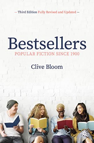 Bestsellers: Popular Fiction Since 1900 - Clive Bloom [KSIĄŻKA]