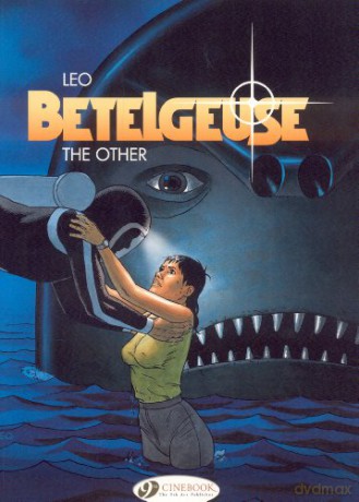Betelgeuse Vol.3: The Other: 05 - Leo [KOMIKS]