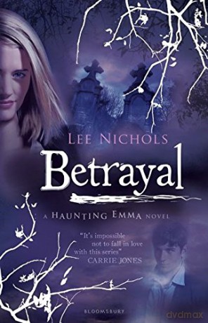 Betrayal (Haunting Emma) - Lee Nichols [KSIĄŻKA]