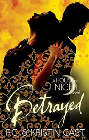 Betrayed: Number 2 in series (House of Night) - Kristin Cast [KSIĄŻKA]