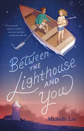 Between the Lighthouse and You - Michelle Lee [KSIĄŻKA]
