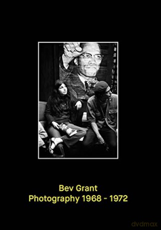 Bev Grant: Photography 1968-1972: Still Tickin' - Cay Sophie Rabinowitz [KSIĄŻKA]