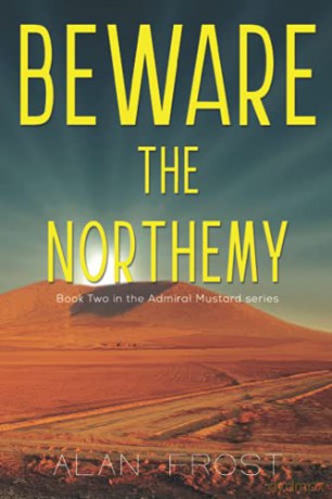 Beware The Northemy - Alan Frost [KSIĄŻKA]