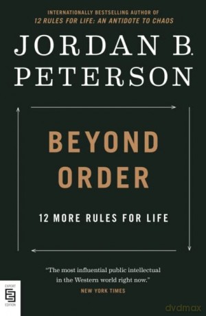 Beyond Order: 12 More Rules for Life - Peterson Jordan B. [KSIĄŻKA]