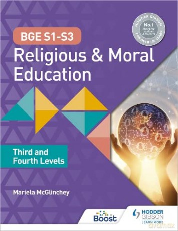 BGE S1-S3 Religious and Moral Education: Third and Fourth Levels - Mariela McGlinchey [KSIĄŻKA]