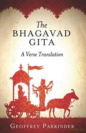 Bhagavad Gita, The (2013 edition): A Verse Translation - Geoffrey Parrinder [KSIĄŻKA]