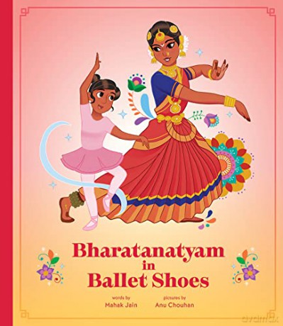 Bharatanatyam in Ballet Shoes - Mahak Jain [KSIĄŻKA]