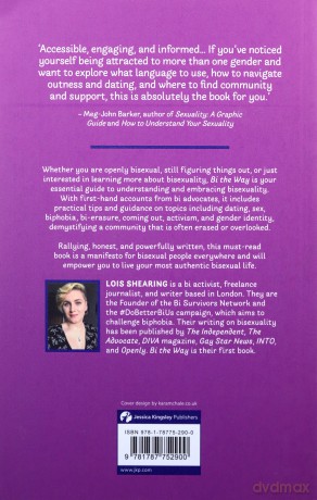 Bi the Way: The Bisexual Guide to Life - Lois Shearing [KSIĄŻKA]