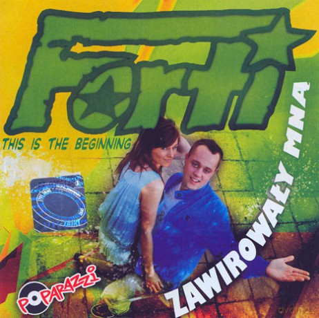 Forti: Zawirowały Mną [CD]